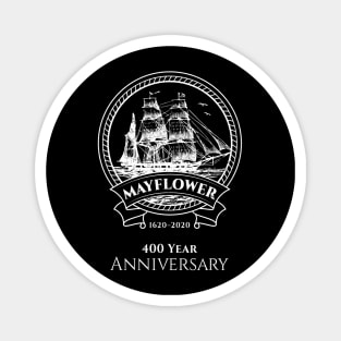 Mayflower Voyage 400 Year Anniversary Celebration Magnet